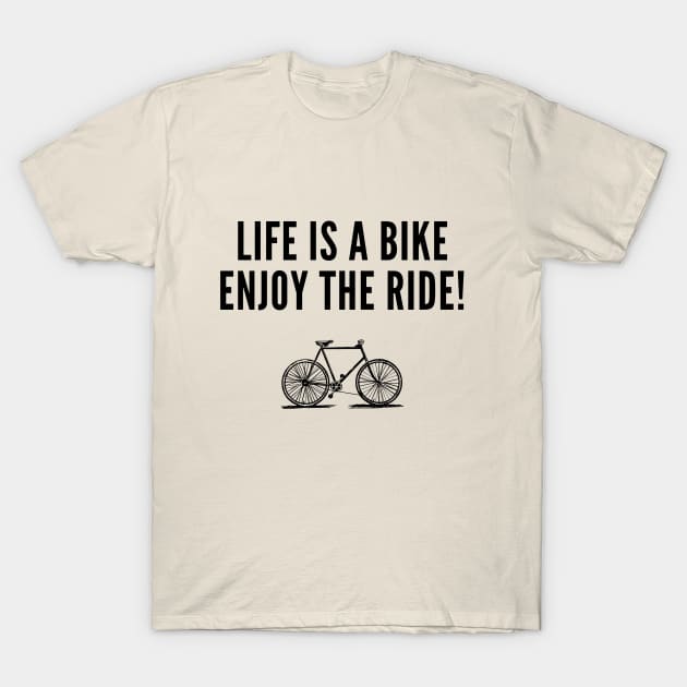 motivational cycling quotes T-Shirt by omitay